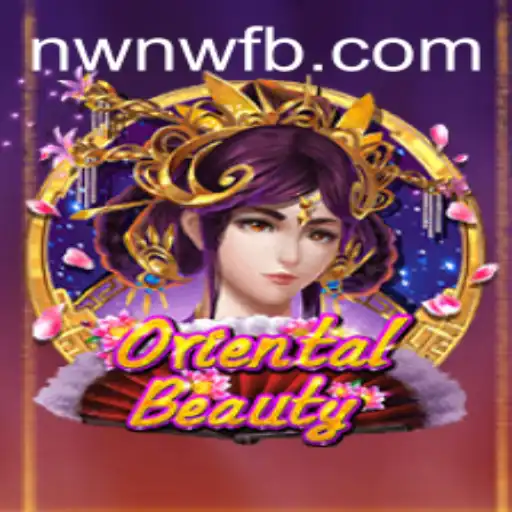Discovering OrientalBeauty: A Deep Dive into NWNW Gameplay
