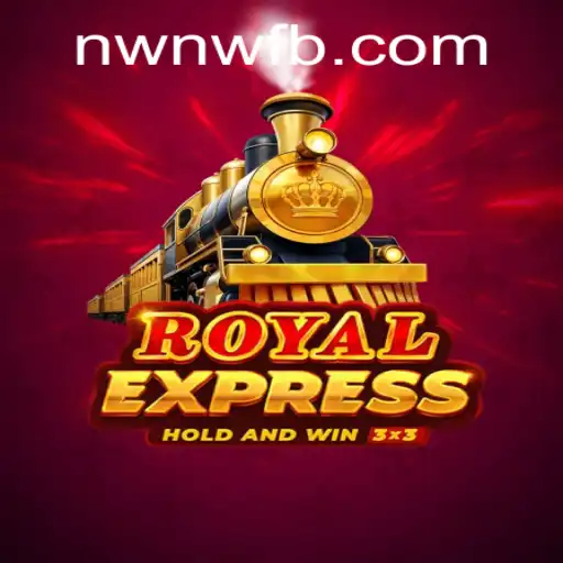 Discover the World of RoyalExpress: Embrace the Thrill of NWNW