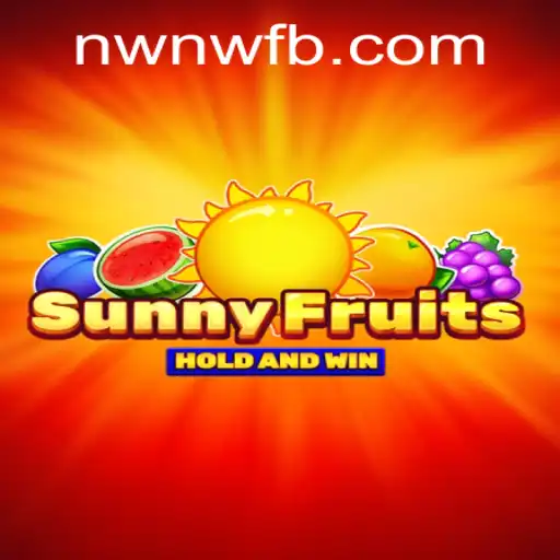 Discover SunnyFruits: The Vibrant and Engaging World of NWNW